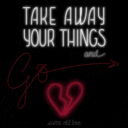 Kate Widdows的gif的gif-Take Away Your Things and Go