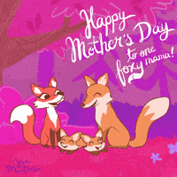 每日GIF(2020-05-11)的gif-Mothers Day Fox GIF by jecamartinez