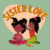 每日GIF(2020-08-06)的gif-Sister Sisterhood GIF by GIPHY Studios Originals