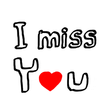 每日GIF(2020-09-06)的gif-I Love You Miss GIF by RainToMe