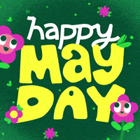 每日GIF(2021-05-02)的gif-May Day GIF by GIPHY Studios Originals