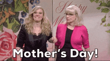 每日GIF(2021-05-10)的gif-Mothers Day Snl GIF by Saturday Night Live