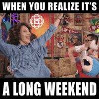 每日GIF(2021-06-01)的gif-Three Day Weekend GIF by CBC