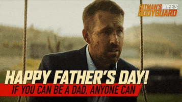 每日GIF(2021-09-05)的gif-Ryan Reynolds Dad GIF by The Hitman's Wife's Bodyguard