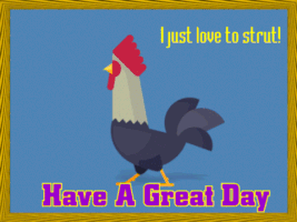 每日GIF(2021-12-08)的gif-Have A Nice Day Rooster GIF