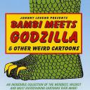 小鹿斑比遇见哥斯拉