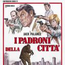 I padroni della città