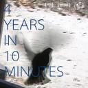 4 years in 10 minutes