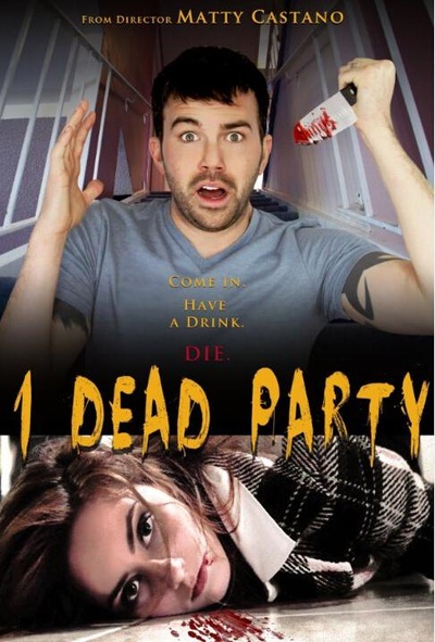 1 Dead Party的海报-正式海报