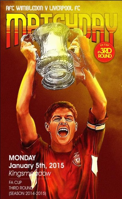 14/15足总杯正赛第五轮 温布尔顿VS利物浦的海报-正式海报