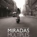 Miradas Múltiples (La máquina loca)
