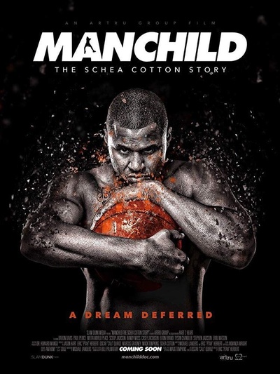 Manchild: The Schea Cotton Story的海报-正式海报