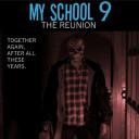 My School 9 : The Reunion