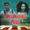 Following Phil
