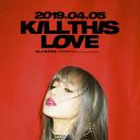 Blackpink: Kill This Love