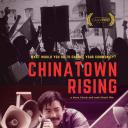 Chinatown Rising