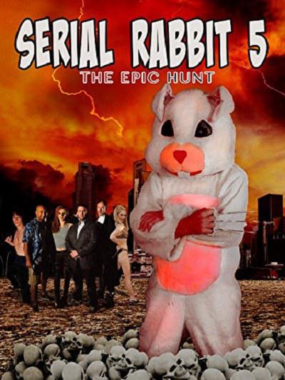 Serial Rabbit V: The Epic Hunt的海报-正式海报