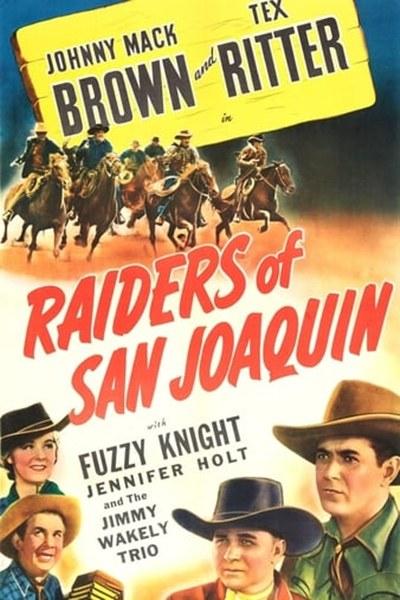 Raiders of San Joaquin的海报-正式海报