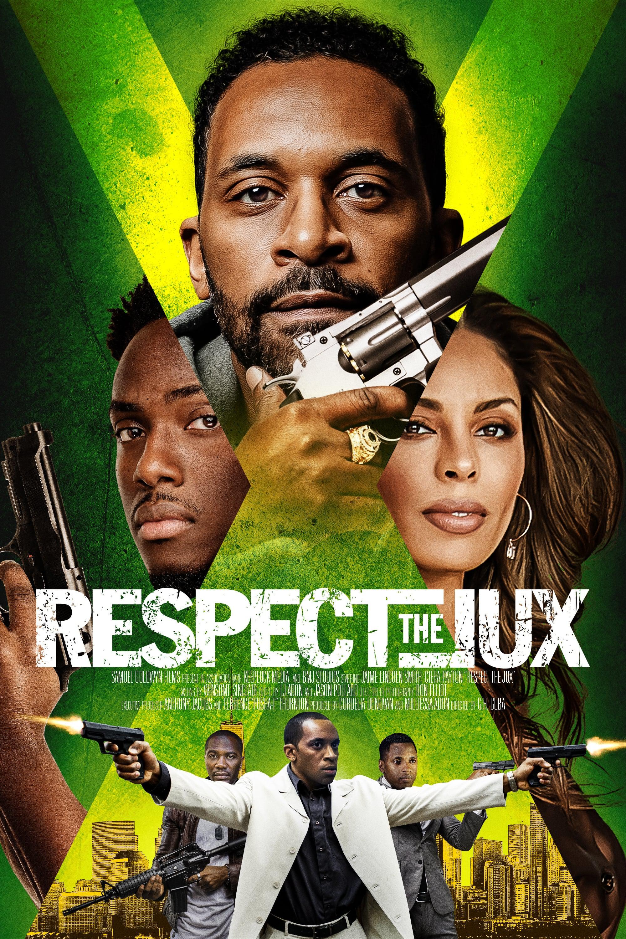 Respect the Jux的海报-正式海报