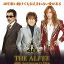 THE ALFEE 40th Anniversary Film THE LAST GENESIS 40年の軌跡と奇跡