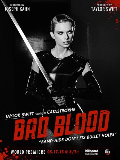 Taylor Swift: Bad Blood的海报-正式海报