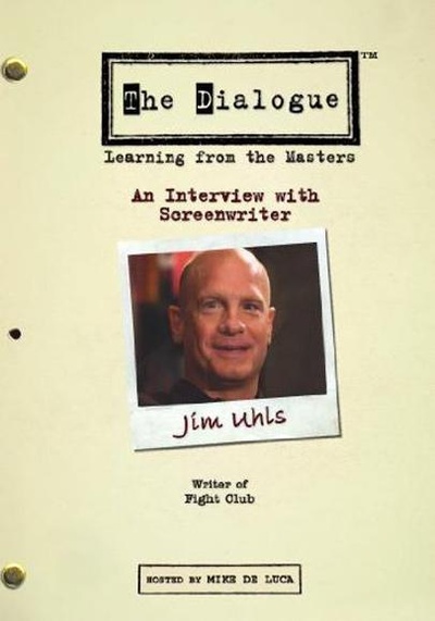 The Dialogue: An Interview with Screenwriter Jim Uhls的海报-正式海报