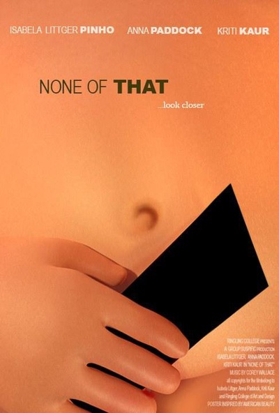 None of that的海报-正式海报
